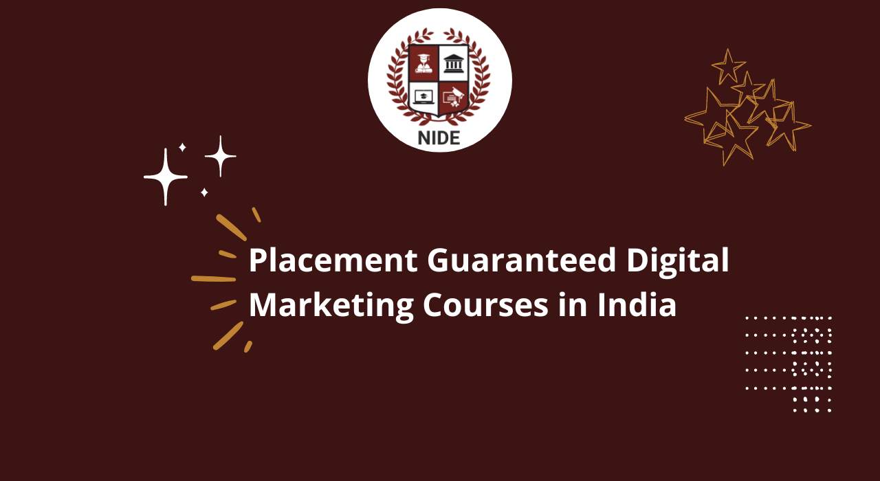 Placement Guaranteed Digital Marketing Courses in India